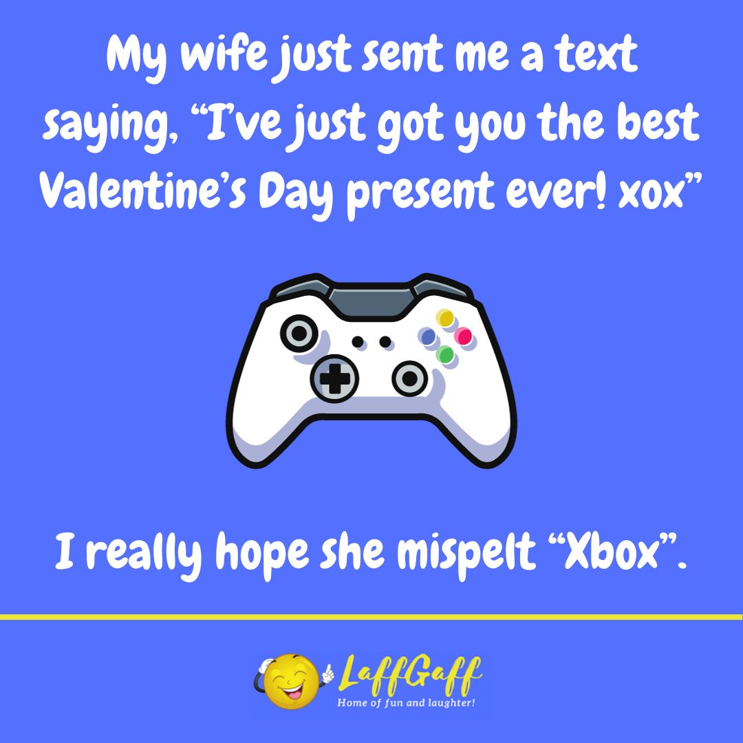 Best Valentine's Day present joke from LaffGaff.