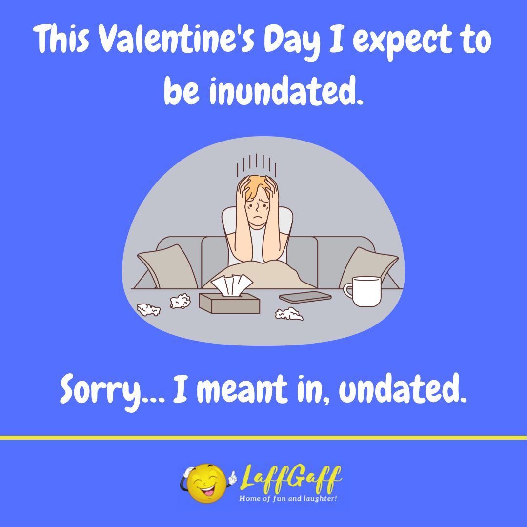 Inundated Valentine's Day joke from LaffGaff.
