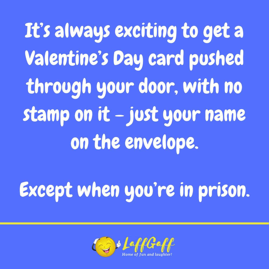 Exciting Valentine's joke from LaffGaff.
