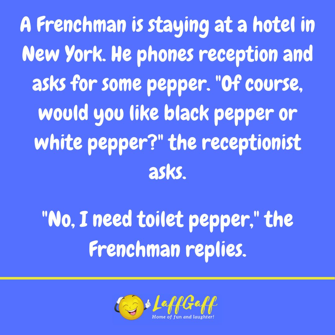 Frenchman in New York joke from LaffGaff.