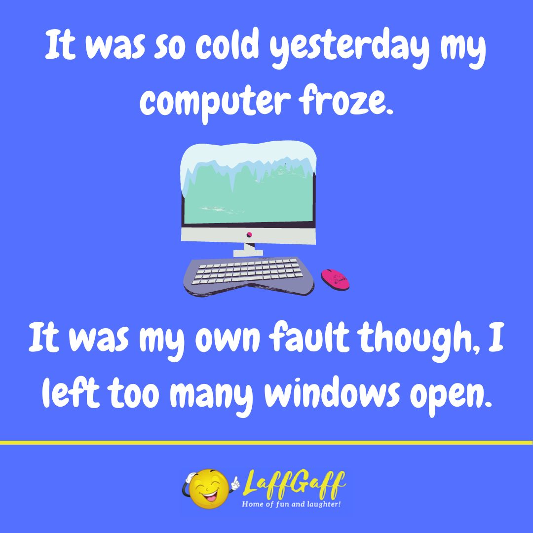 Frozen computer joke from LaffGaff.
