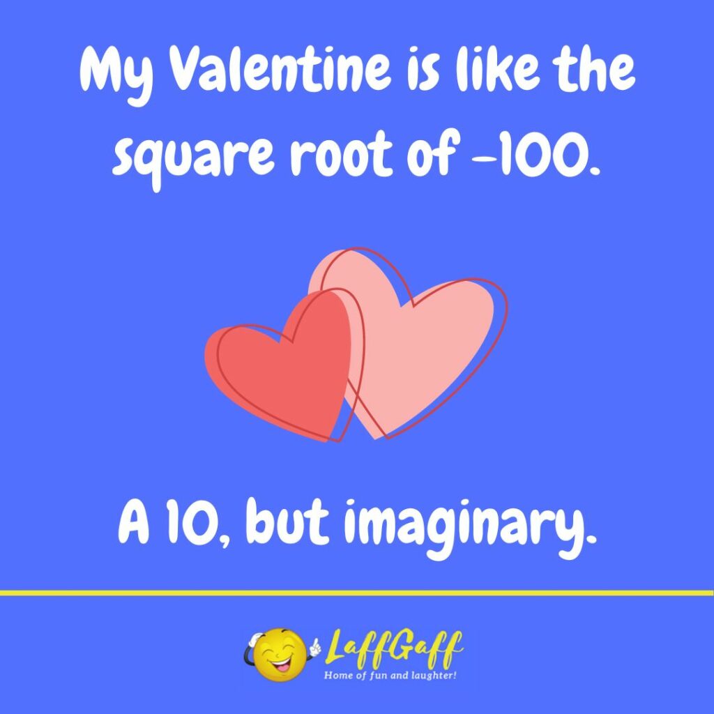 Imaginary Valentine joke from LaffGaff.