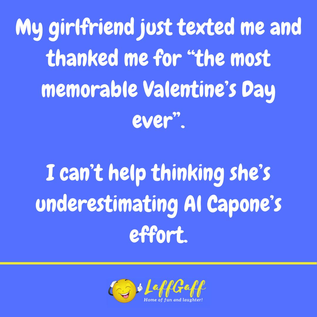 Memorable Valentine's Day joke from LaffGaff.