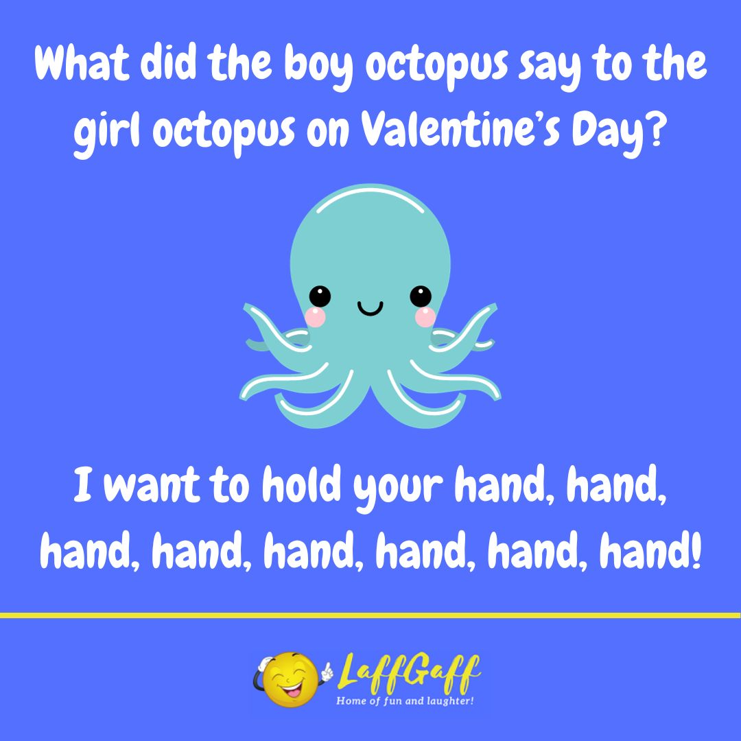 Octopus Valentine's Day joke from LaffGaff.