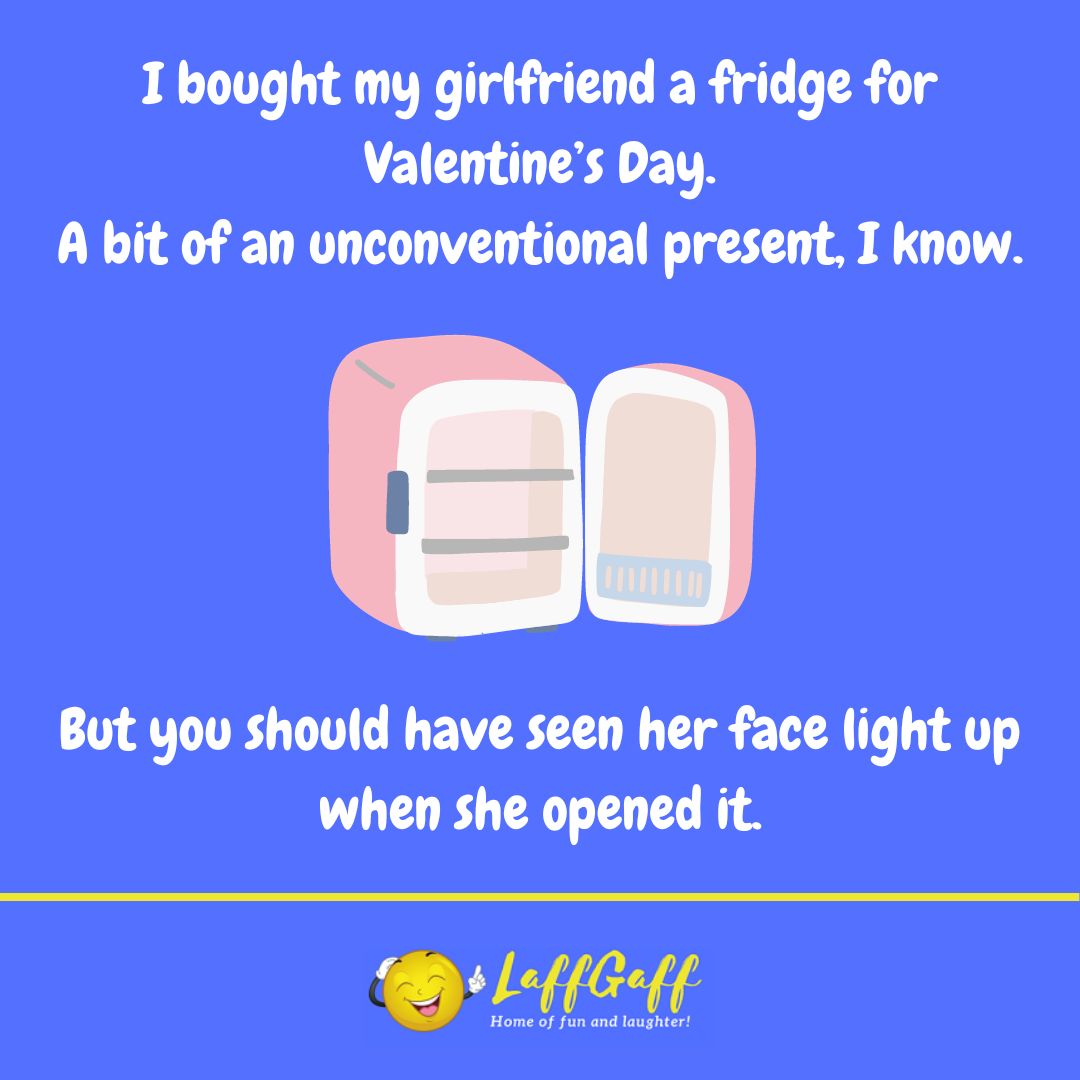 Valentine's fridge joke from LaffGaff.