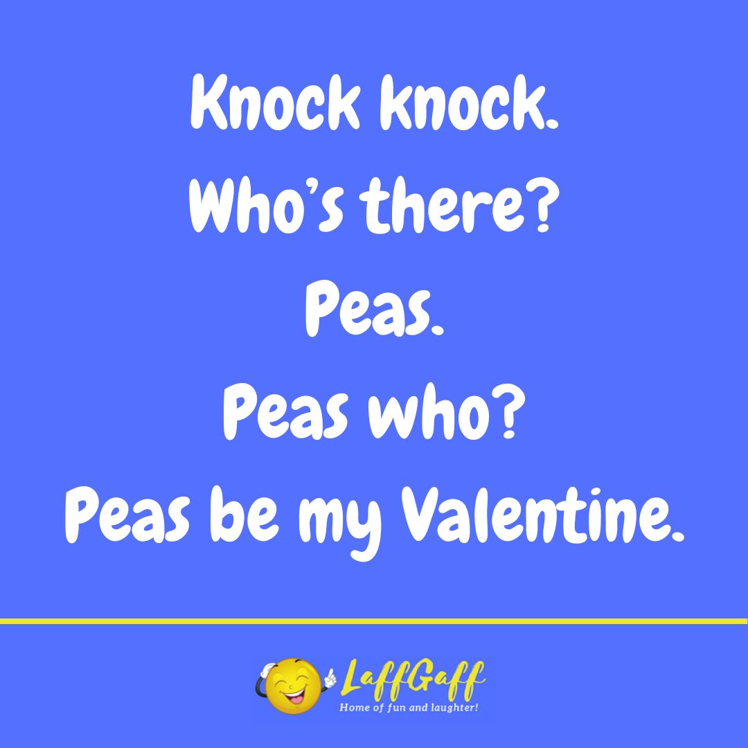 Valentine's knock knock joke from LaffGaff.