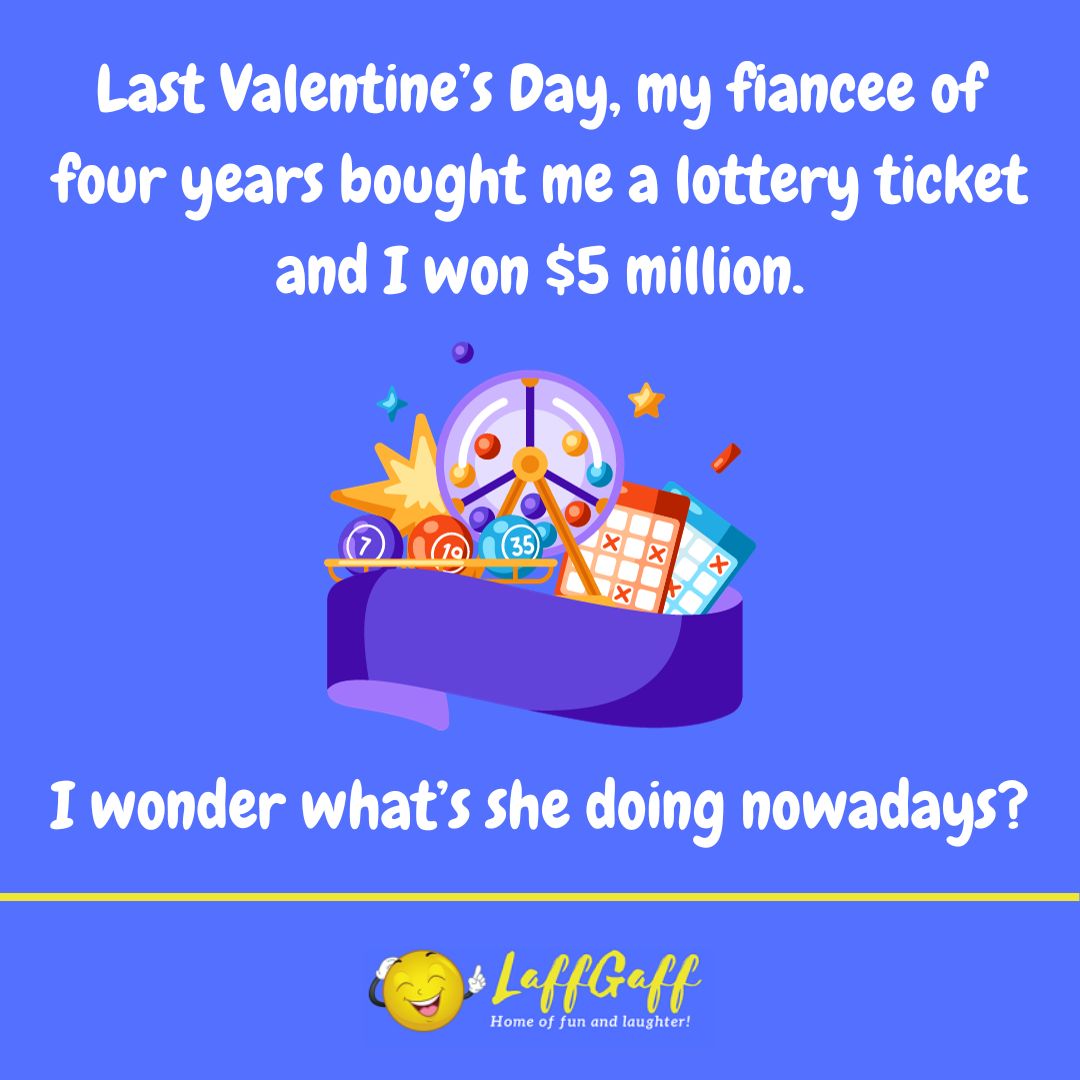 Valentine's lottery ticket joke from LaffGaff.