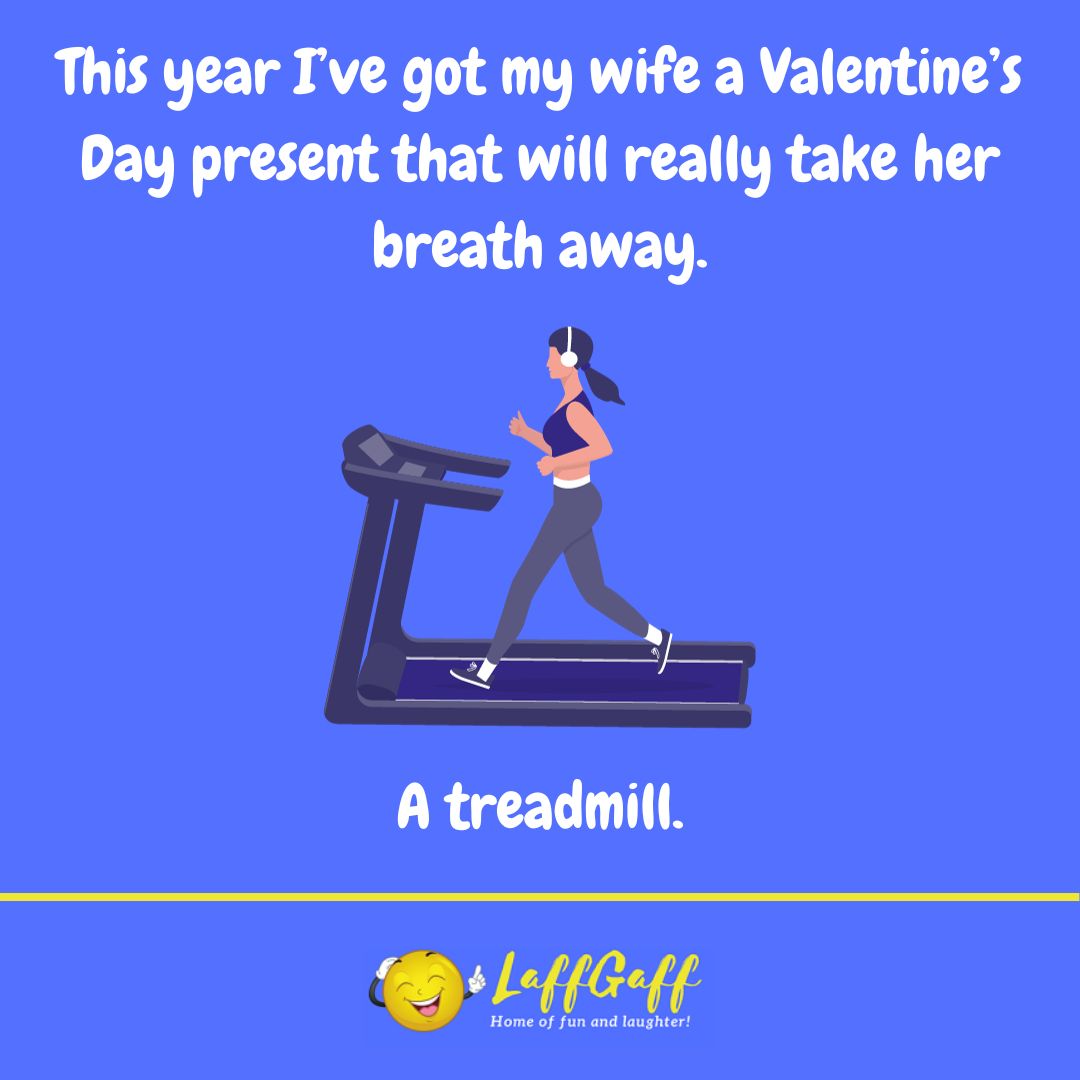 Valentine's present joke from LaffGaff.
