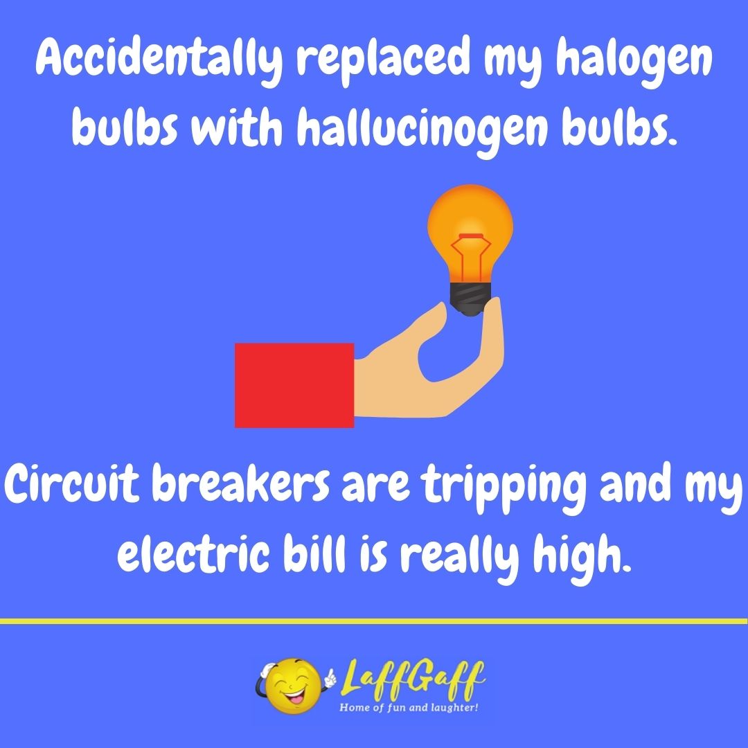 Bulb replacement joke from LaffGaff.