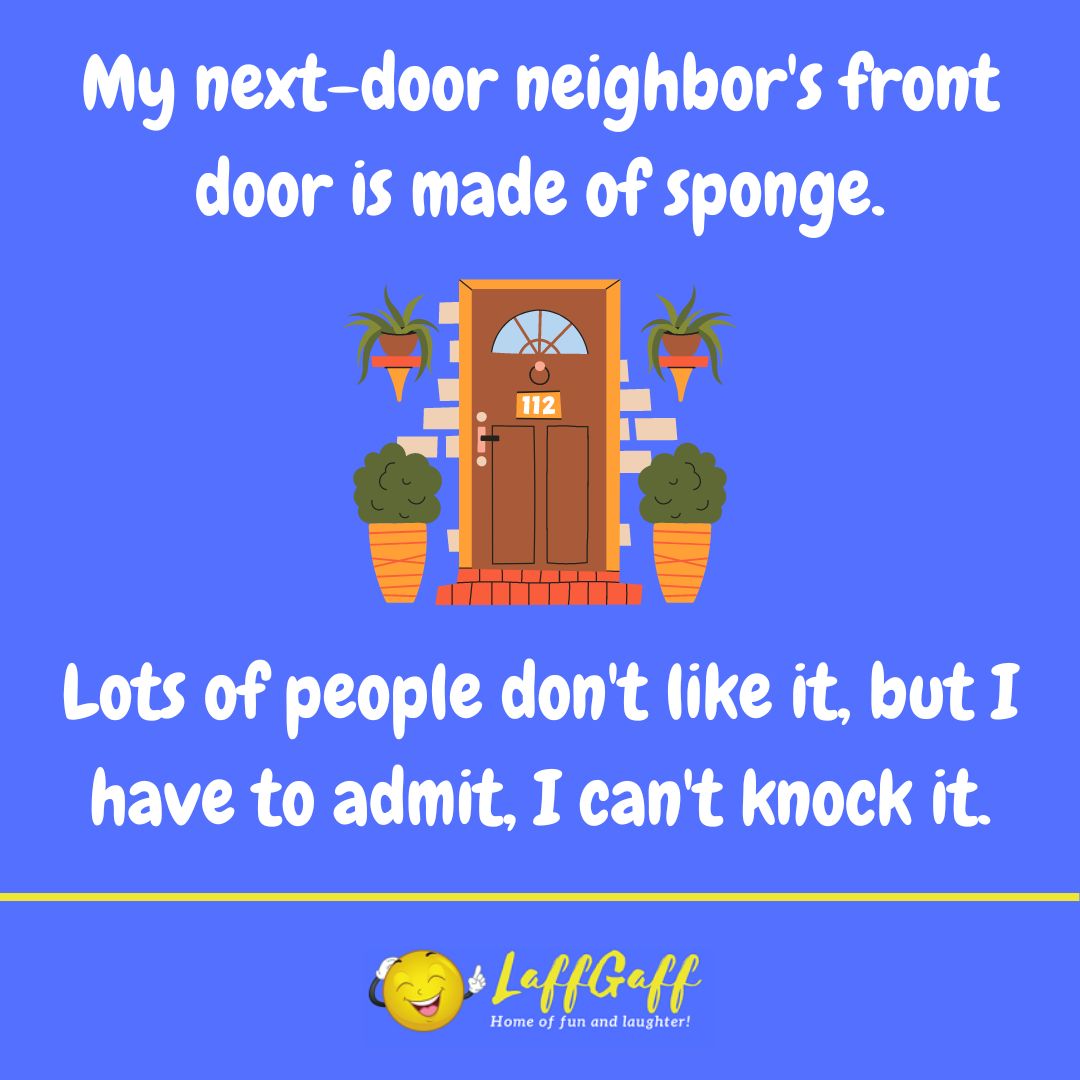 Sponge front door joke from LaffGaff.
