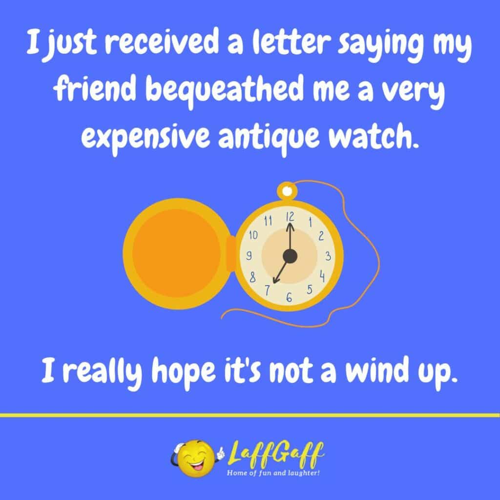 Funny Antique Watch Joke LaffGaff Home Of Laughter