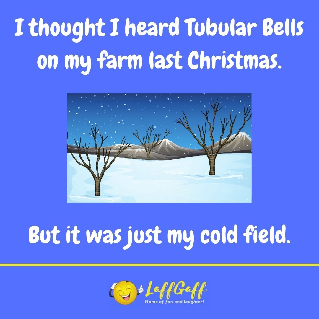 Tubular Bells joke from LaffGaff.