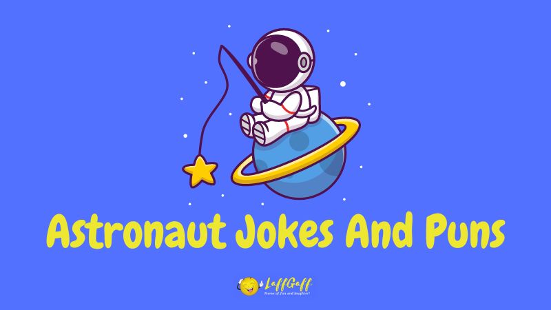 Header image for a collection of astronaut jokes and puns.