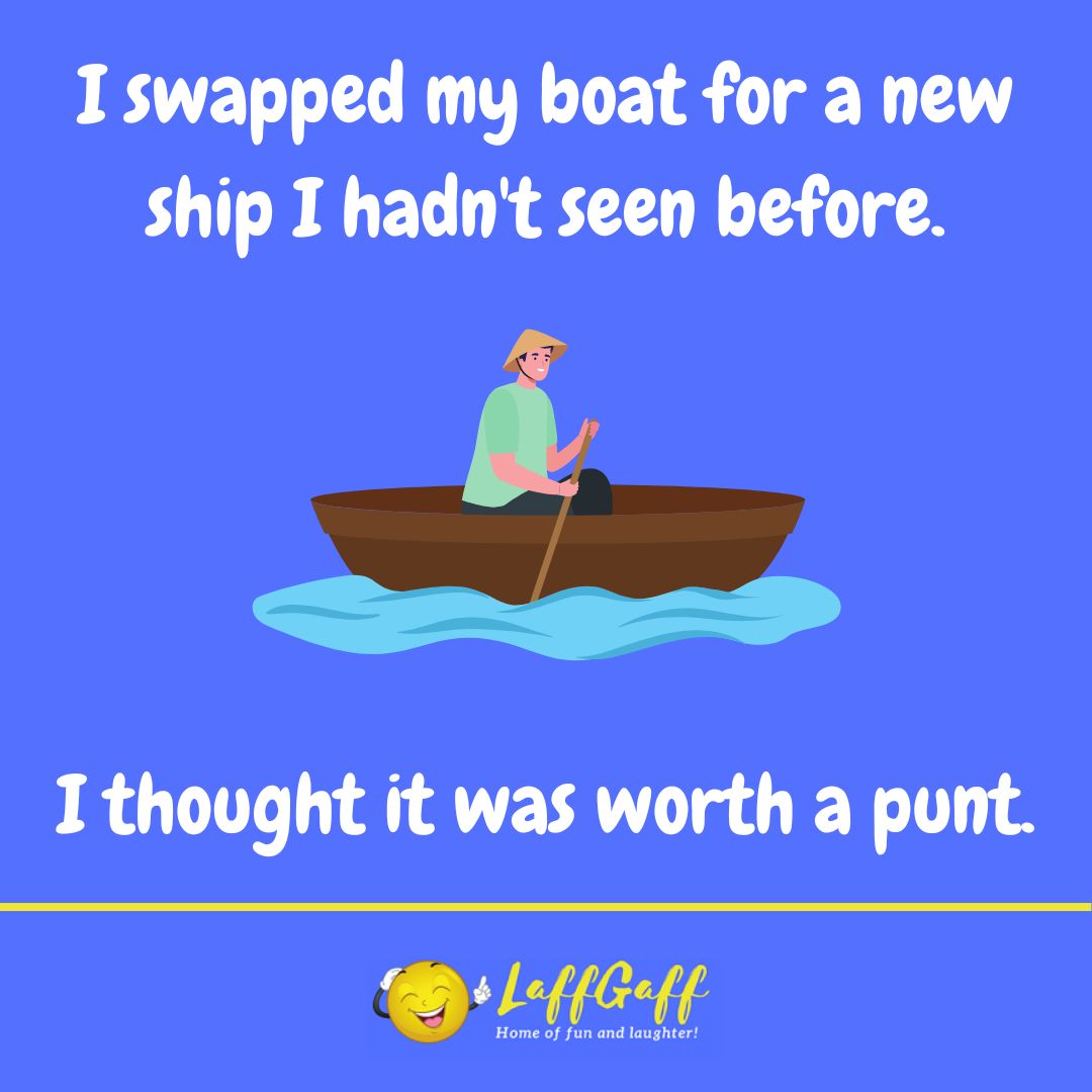 Boat swap joke from LaffGaff.