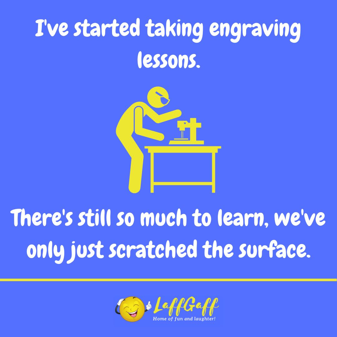 Engraving lessons joke from LaffGaff.