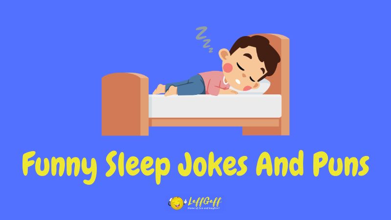 Header image for a collection of sleep jokes and puns.