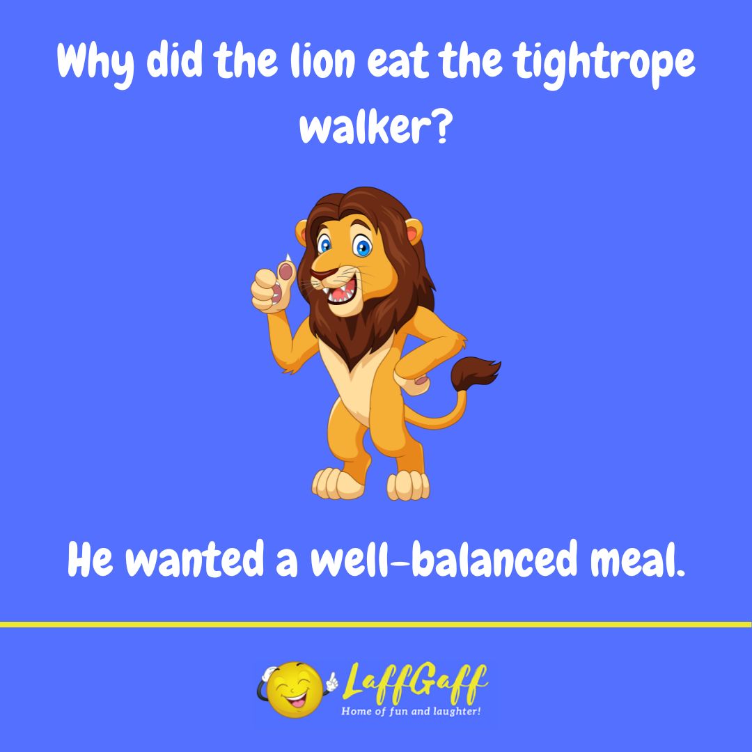 Tightrope walker joke from LaffGaff.
