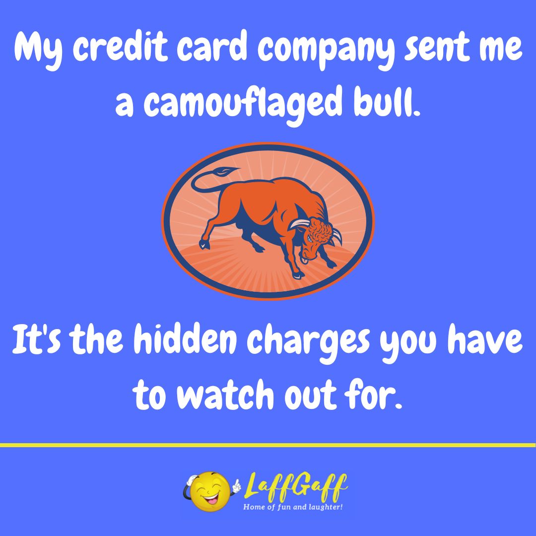 Camouflaged bull joke from LaffGaff.
