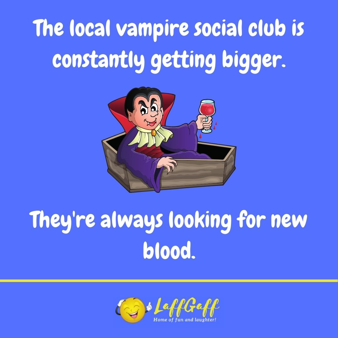 Vampire club joke from LaffGaff.