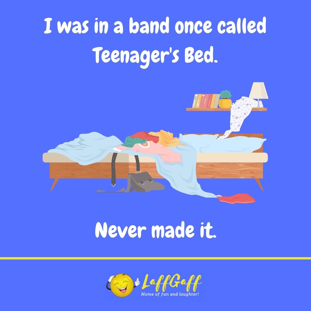 Teenager's bed joke from LaffGaff.