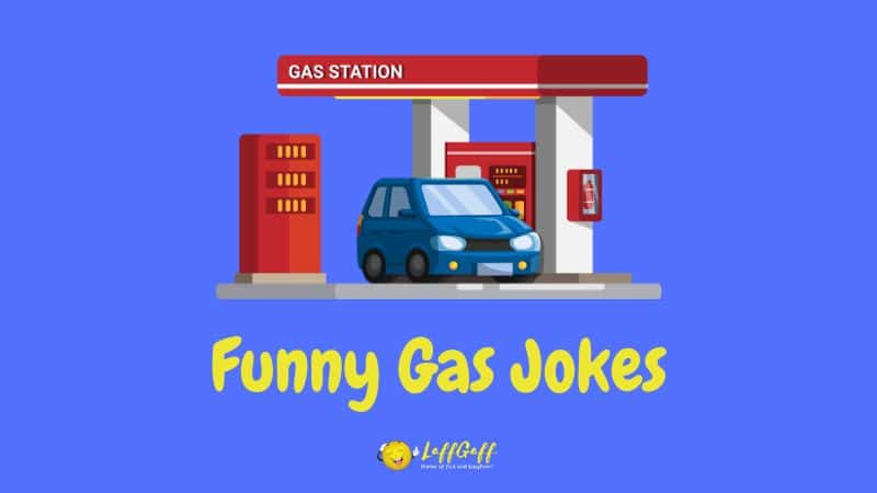 Header image for a collection of gas jokes.