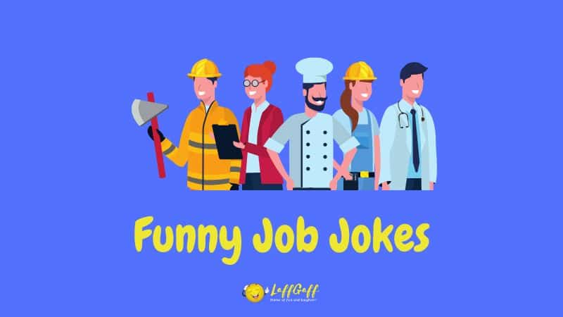 Header image for a collection of job jokes.