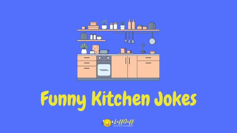 Header image for a collection of kitchen jokes.
