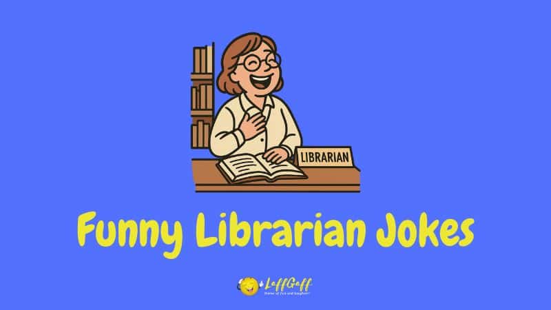 Header image for a collection of librarian jokes.